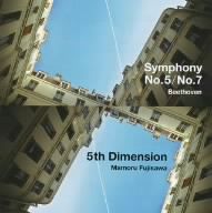 Joe Hisaishi Classics vol.4 藤澤守:5th Dimension/ベートーヴェン:交響曲第5番・第7番