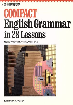 Compact English grammar in 28 lessons