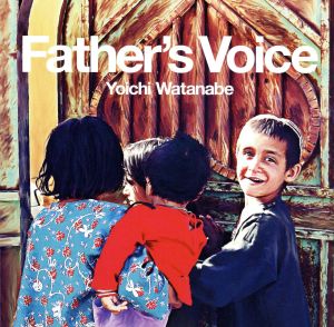 Father's Voice