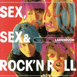 SEX,SEX&ROCK'N ROLL