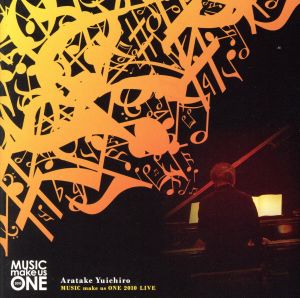 MUSIC MAKE US ONE 2010 LIVE(DVD付)