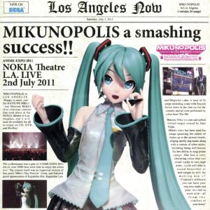 MIKUNOPOLIS in LOS ANGELES“はじめまして、初音ミクです