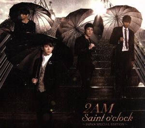 Saint o'clock～JAPAN SPECIAL EDITION～(初回生産限定盤)(DVD付)