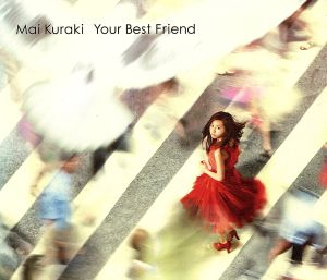 Your Best Friend(初回限定盤)(DVD付)