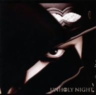 UNHOLY NIGHT