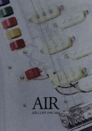 AIR CLIPS 1996-2001