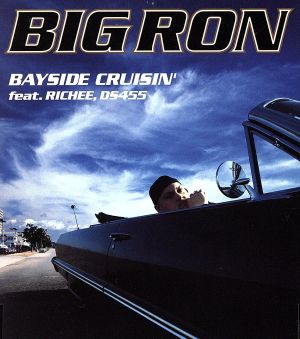 BAYSIDE CRUSIN'feat.RICHEE、DS455