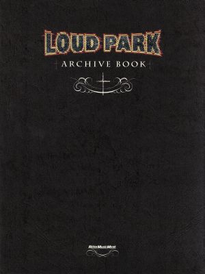 LOUD PARK ARCHIVE BOOKRittor Music MOOK
