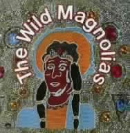 ワイルド・マグノリアス+5