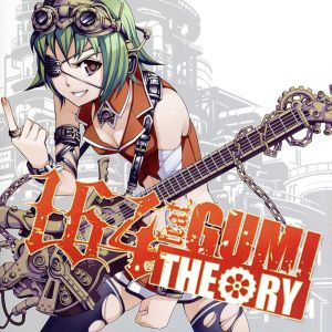 THEORY-164 feat.GUMI-