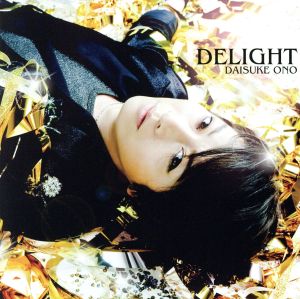DELIGHT(DVD付)