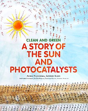 A STORY OF THE SUN AND PHOTOCATALYSTS英語版 太陽と光しょくばいものがたり