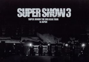 THE 3RD ASIA TOUR-SUPER SHOW3 in JAPAN