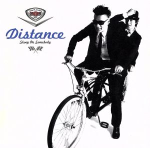 Distance(初回生産限定盤)(DVD付)