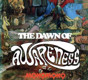 ザ・ドーン・オブ・アウェアネス