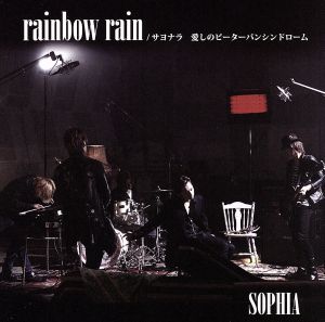 rainbow rain/サヨナラ 愛しのピーターパンシンドローム(DVD付A)