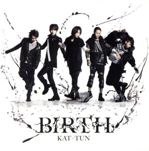 BIRTH(初回限定盤1)(DVD付)(特典DVD1枚付)