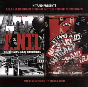 A.N.T.I.&RAIDBACK ORIGINAL MOTION PICTURE SOUNDTRACK