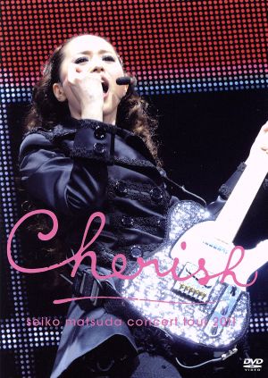 Seiko Matsuda Concert Tour 2011 Cherish(初回限定版)