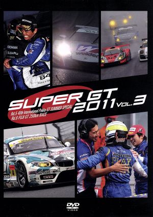 SUPER GT 2011 VOL.3