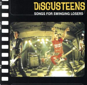 SONGS FOR SWINGING LOSERS