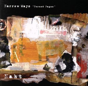 Narrow Ways“Turned Pages