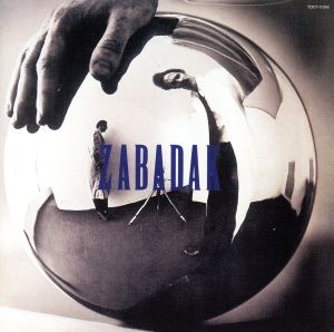 ZABADAK-I+銀の三角