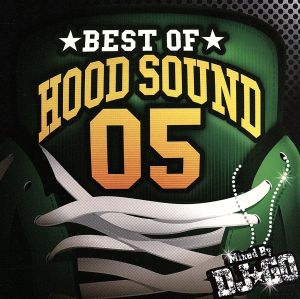 BEST OF HOOD SOUND 05 Mixed by DJ☆GO