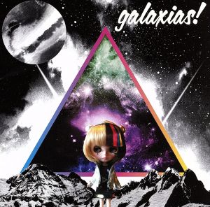 galaxias！