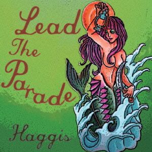 Lead The Parade(DVD付)