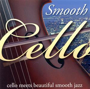 SMOOTH CELLO