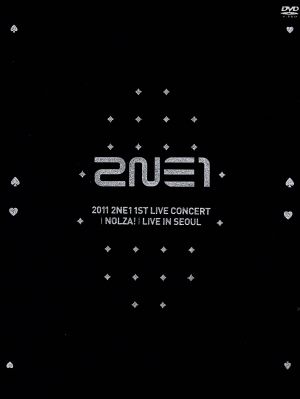 2NE1 1ST LIVE CONCERT NOLZA！LIVE IN SEOUL
