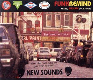 FUNK REMIND Mixed By BULLJUN(A.Y.B Force)