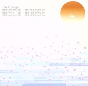 J-Soul Lounge Disco House