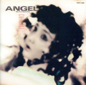 Angel-We Are Beautiful