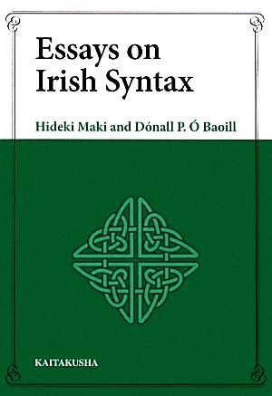 Essays on Irish Syntax