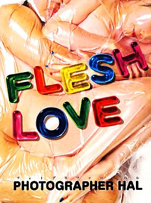 Flesh Love