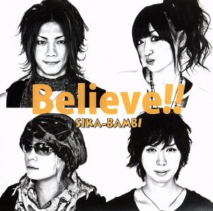 Believe!!