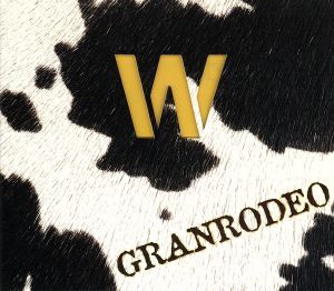 GRANRODEO B-side Collection“W