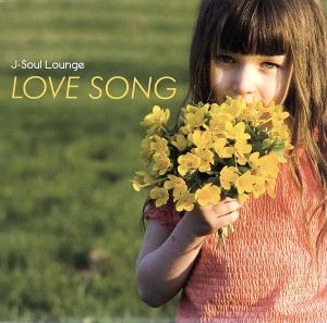 J-Soul Lounge～LOVE SONGS