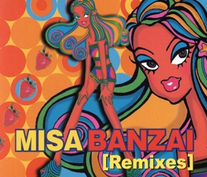 BANZAI [Remixes]