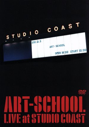 ART-SCHOOL LIVE at STUDIO COAST