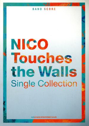 BAND SCORE NICO Touches the Walls Single Collection