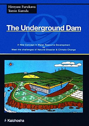The Underground Dam