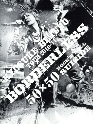 KYOSUKE HIMURO TOUR2010-11 BORDERLESS 50×50 ROCK'N'ROLL SUICIDE(Blu-ray Disc)