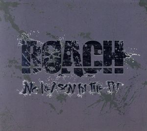 No Reason in the Pit(DVD付)