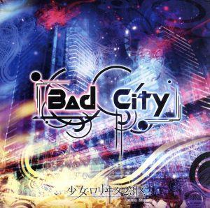 Bad City(TYPE-C)