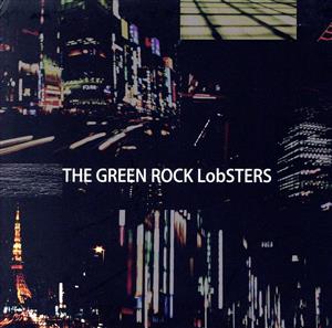 THE GREEN ROCK LobSTERS