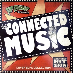 THE CONNECTED MUSIC-Cover Song Collection-