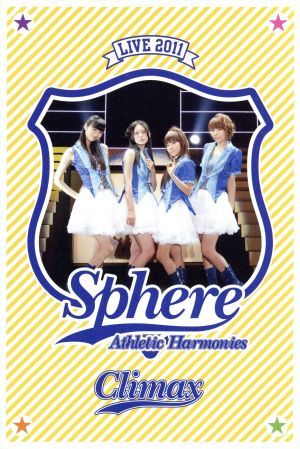 スフィア ライブ 2011 Athletic Harmonies-クライマックスステージ-LIVE DVD